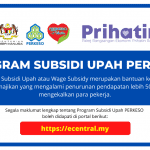 program subsidi upah perkeso