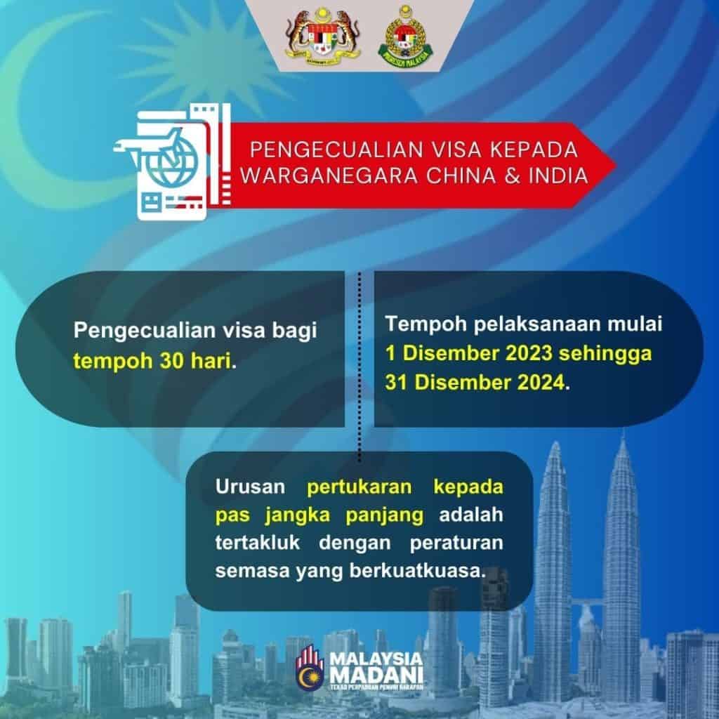 Pengecualian Visa Kepada Warganegara China dan India