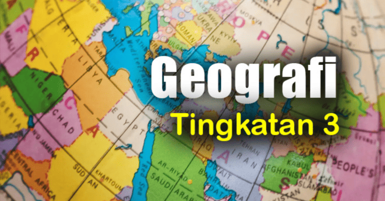 nota geografi tingkatan 3