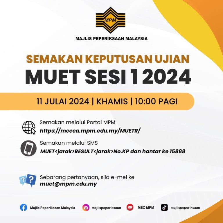 SEMAKAN KEPUTUSAN UJIAN MUET SESI 1 2024