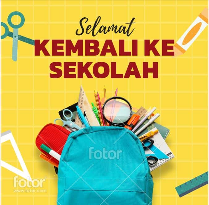 selamat kembali ke sekolah