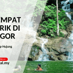 15+ Tempat Menarik Di Selangor, Sesuai Untuk Trip Hujung Minggu!